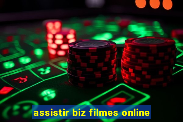 assistir biz filmes online